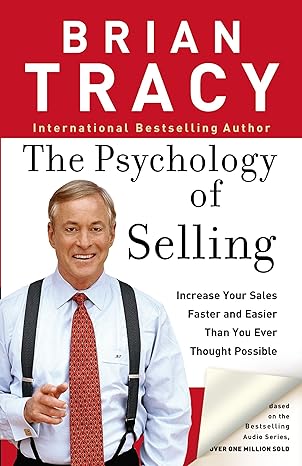 The Psychology of Selling 